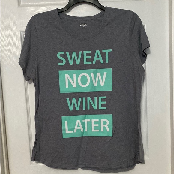 ZELOS Tops - ZELOS "Sweat Now, Wine Later" Gray Short Sleeve T-Shirt with Mint Text